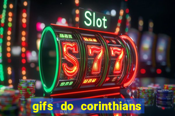 gifs do corinthians para whatsapp